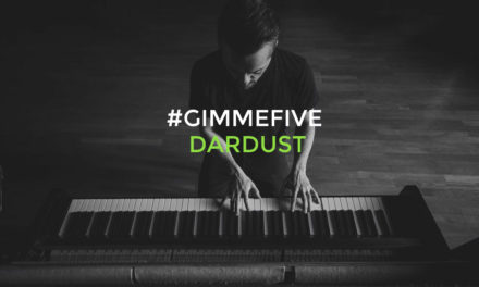GIMME FIVE: 5 brani fondamentali per Dario Faini (DARDUST)