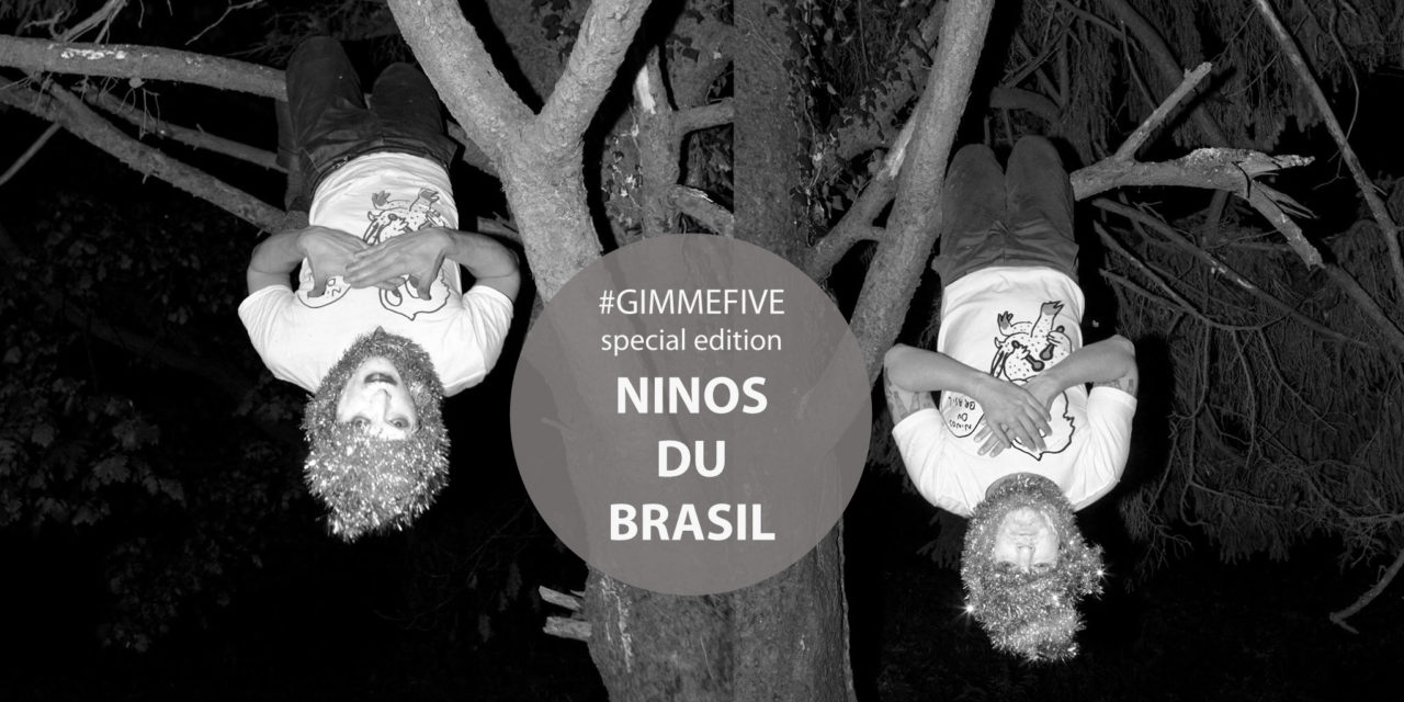 GIMME FIVE: i 5 migliori brani del 2017 per Ninos Du Brasil