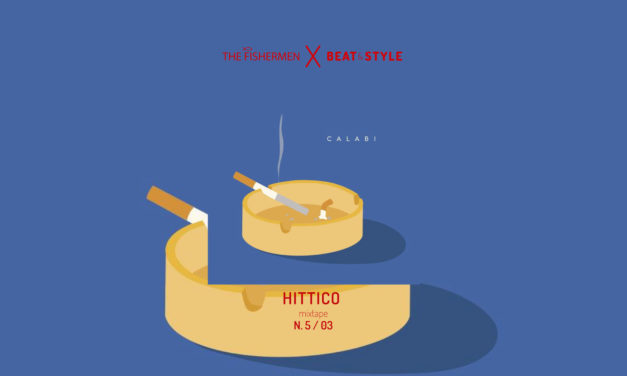 HITTICO N.5/03 – CALABI NEL MIXTAPE DEL MESE REALIZZATO DA THE FISHERMEN